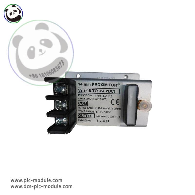 Bently Nevada 81725-02 PROXIMITOR SENSOR: Industrial Control Module for Enhanced Machine Monitoring